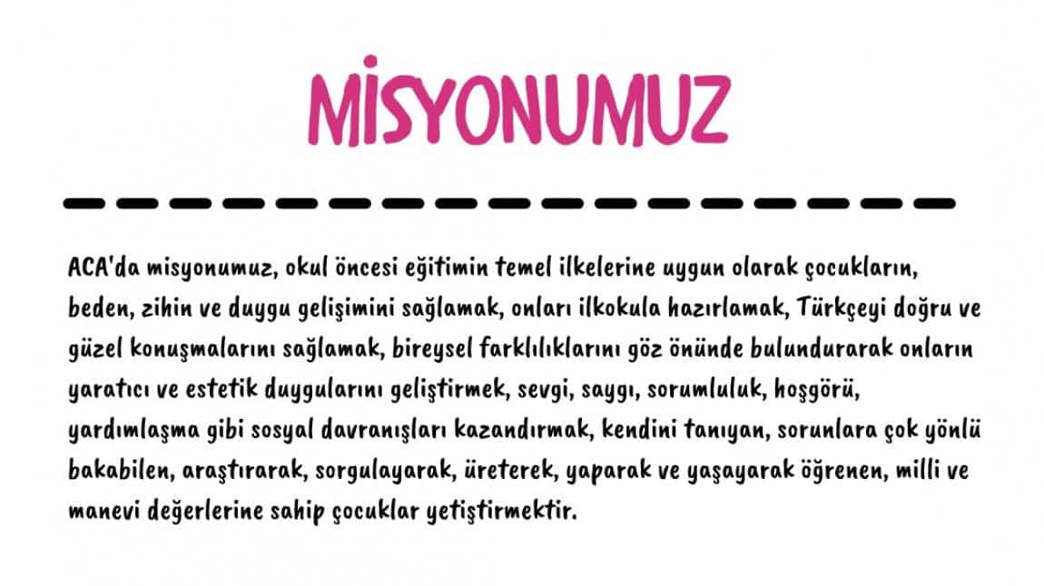 MİSYONUMUZ