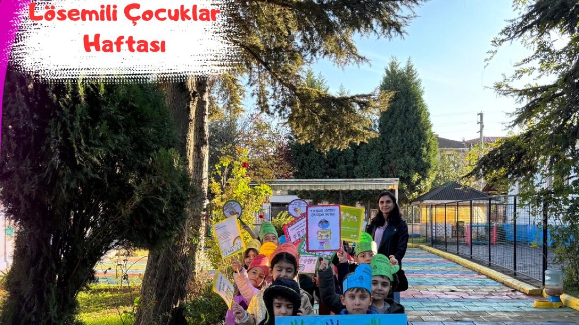 LÖSEMİLİ ÇOCUKLAR HAFTASI